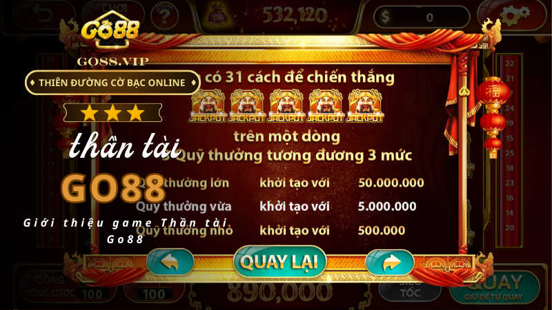 Giới thiệu game Thần tài Go88